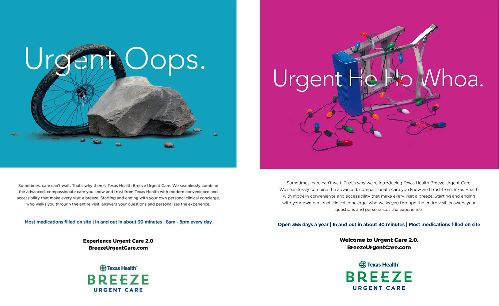 Two Texas Health Breeze Urgent Care print ads: Urgent Oops featuring a bike wheel crushed by a rock, and Urgent Ho Ho Whoa featuring a fallen ladder with tangled Christmas lights